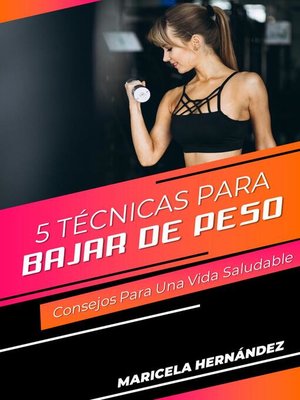 cover image of 5 Técnicas Para Bajar De Peso